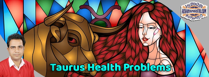 Taurus sign - Health and Medical Astrology