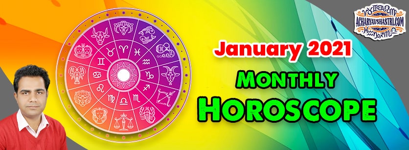 January 2021 Monthly Horoscope | All Sign