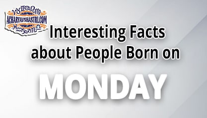 Personality Traits of People Born on Monday