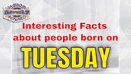 Personality Traits of People Born on Tuesday