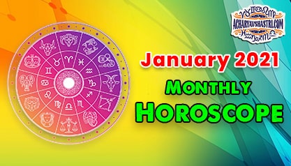 January 2021 Monthly Horoscope | All Sign
